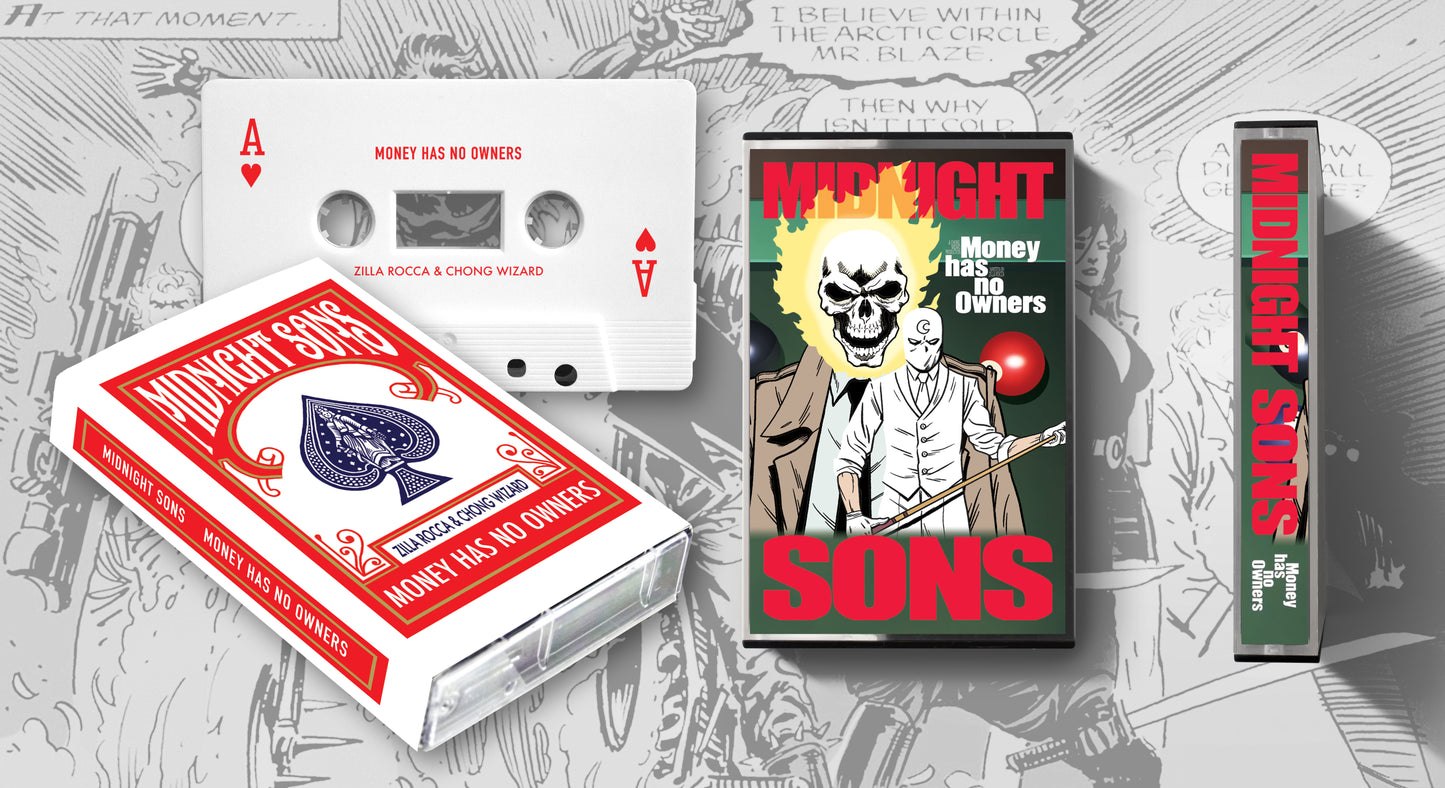 Midnight Sons - Money Has No Owners - cassette tape
